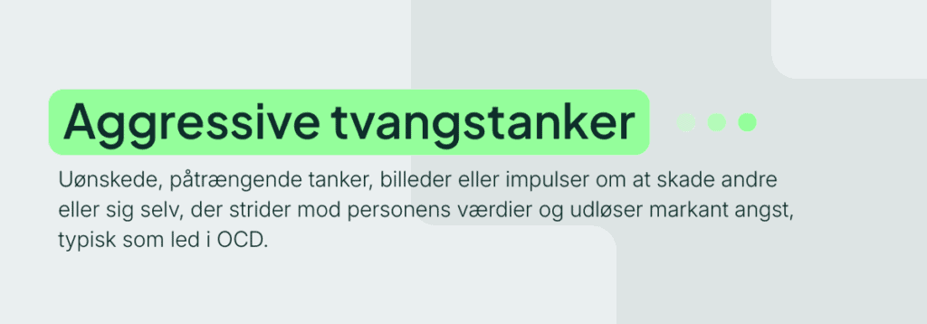 Aggressive tvangstanker
